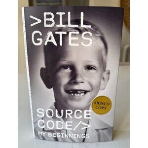 SIGNED Bill Gates Source Code My Beginnings 2024 Hardcover 1st Edition Autograph